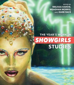 Cover The Year's Work in Showgirls Studies (eBook, ePUB)