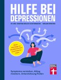 Hilfe bei Depressionen - Ratgeber zum Umgang mit Depressionen (eBook, PDF)