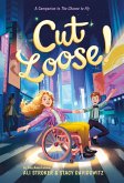 Cut Loose! (The Chance to Fly #2) (eBook, ePUB)