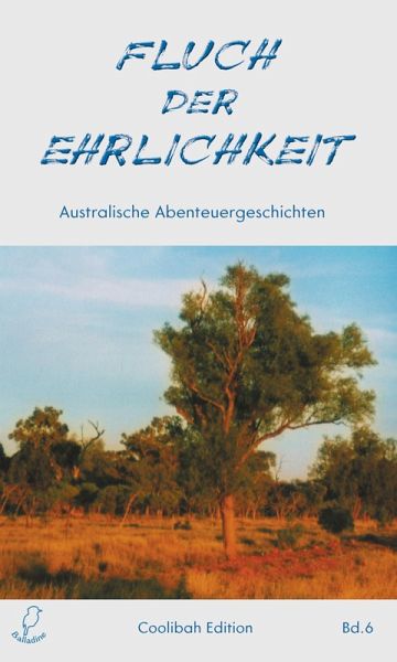 Fluch der Ehrlichkeit (eBook, ePUB)