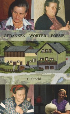 Gedanken - Wörter - Poesie (eBook, ePUB) - Stöckl, Christine