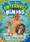 Das Abenteuer beginnt / Unterholz-Ninjas Bd.1 (eBook, ePUB)