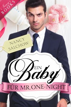 Ein Baby für Mr. One Night (eBook, ePUB) - Salchow, Nancy