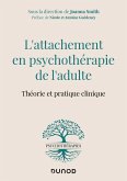 L'attachement en psychothérapie de l'adulte (eBook, ePUB)