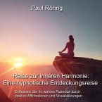 Reise zur inneren Harmonie: Eine hypnotische Entdeckungsreise (MP3-Download)