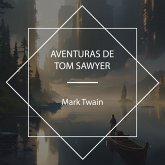 Aventuras de Tom Sawyer (MP3-Download) Aventuras de Tom Sawyer (MP3-Download)
