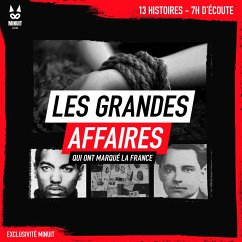 Les grandes affaires qui ont marqué la France (MP3-Download) - Mac, John; Brugot, Sandrine; Minuit