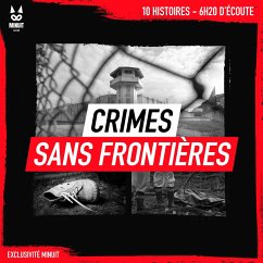 Crimes sans frontières (MP3-Download) - Mac, John; Tailleur, Luc; Kral, Yann; Minuit