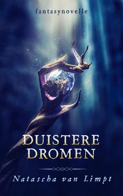 Duistere dromen (eBook, ePUB) - Limpt, Natascha van