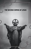 The Second Coming Of Jesus (eBook, ePUB)