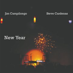 New Year - Campilongo,Jim/Cardenas,Steve