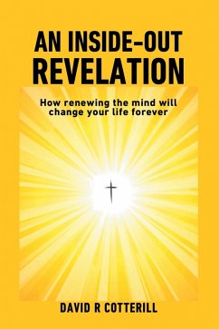 An Inside Out Revelation (eBook, ePUB) - Cotterill, David R