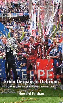 From Despair to Delirium (eBook, ePUB) - Falshaw, Howard