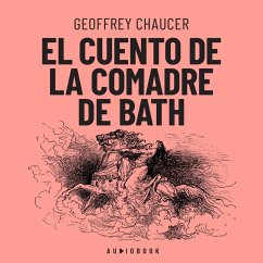 El cuento de la comadre de Bath (MP3-Download) - Chaucer, Geoffrey