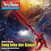Perry Rhodan 3240: Ewig lebe der Ganjo! (MP3-Download)