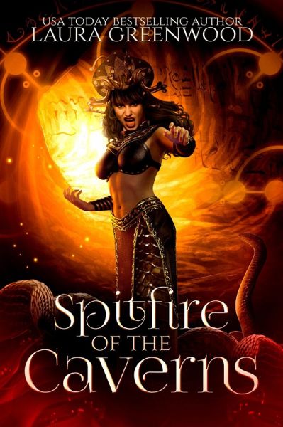 Spitfire Of The Caverns (Forgotten Gods, #16) (eBook, ePUB)