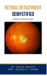 Retinal Detachment Demystified:... - Bild 1