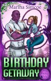 My Birthday Getaway (My Holiday Tails) (eBook, ePUB)