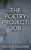 The Poetry Project: Job (eBook, ePUB)