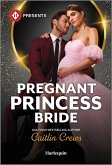 Pregnant Princess Bride (eBook, ePUB)