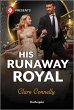 His Runaway Royal (eBook, ePUB) - Bild 1
