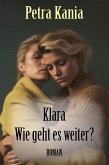 Klara - Wie geht es weiter? (eBook, ePUB)