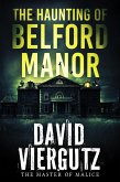 The Haunting of Belford Manor (eBook, ePUB)