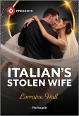 Italian's Stolen Wife (eBook, ePUB)