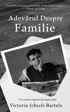 Adevarul despre familie (eBook, ePUB) - Ichizli-Bartels, Victoria