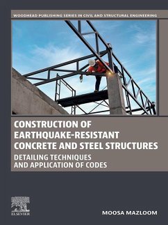 Construction of Earthquake-Resistant Concrete and Steel Structures (eBook, ePUB) - Mazloom, Moosa