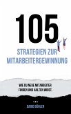 105 Strategien zur Mitarbeitergewinnung (eBook, ePUB)
