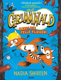 Grimmwald: Lasst die Felle fliegen! - Band 2 (eBook, ePUB) - Shireen, Nadia