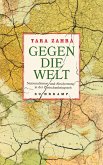 Gegen die Welt (eBook, ePUB)