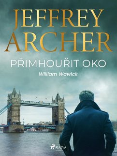 Přimhouřit oko (eBook, ePUB) - Archer, Jeffrey