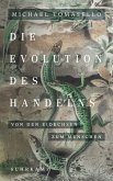 Die Evolution des Handelns (eBook, ePUB)