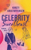 Celebrity Sweetheart / Celebrity Bd.2 (eBook, ePUB)