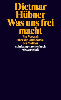 Was uns frei macht (eBook, ePUB) - Hübner, Dietmar