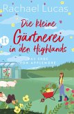 Die kleine Gärtnerei in den Highlands (eBook, ePUB)