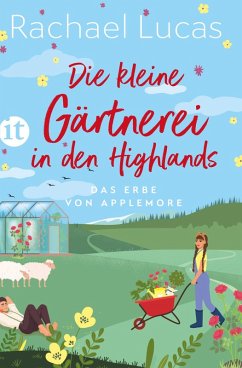 Die kleine Gärtnerei in den Highlands (eBook, ePUB) - Lucas, Rachael