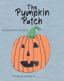 The Pumpkin Patch (eBook, ePUB)
