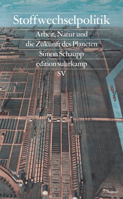 Stoffwechselpolitik (eBook, ePUB) - Schaupp, Simon