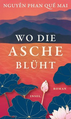 Wo die Asche blüht (eBook, ePUB) - Qu¿ Mai, Nguy¿n Phan