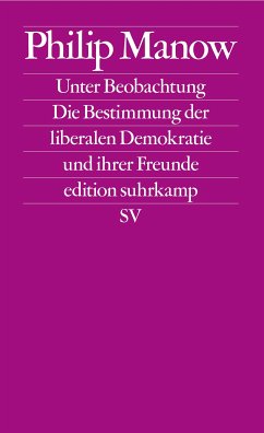 Unter Beobachtung (eBook, ePUB) - Manow, Philip