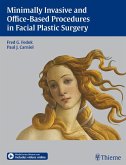 Minimally Invasive and Office-Based Procedures in Facial Plastic Surgery (eBook, ePUB)