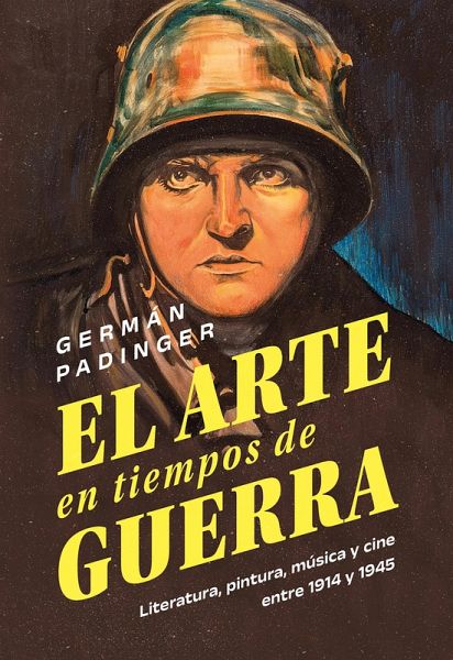 El arte en tiempos de guerra (eBook, ePUB) El arte en tiempos de guerra (eBook, ePUB)