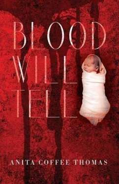 Cover Blood Will Tell (eBook, ePUB)
