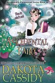 The Accidental Fairy (The Accidentals, #14) (eBook, ePUB)