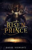 The Risen Prince (The Demonic Compendium, #1) (eBook, ePUB)