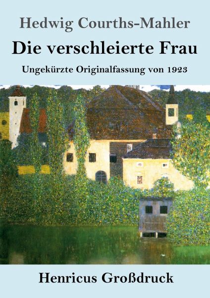 Die verschleierte Frau (Großdruck) Die verschleierte Frau (Großdruck)