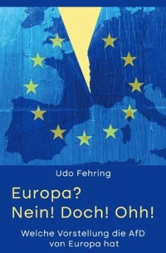 Europa? Nein! Doch! Ohh! - Fehring, Udo